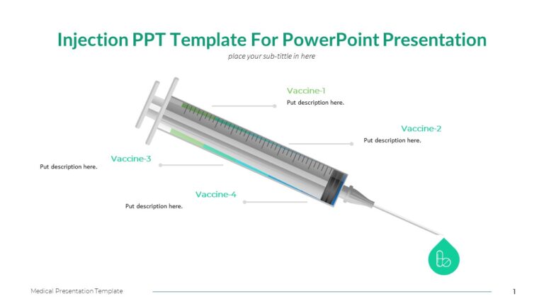 Injection PPT Template For PowerPoint Presentation : 100% Editable PPTx
