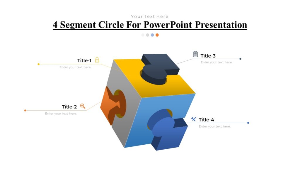 4 Segment Circle For PowerPoint Presentation : 100% Editable PPTx