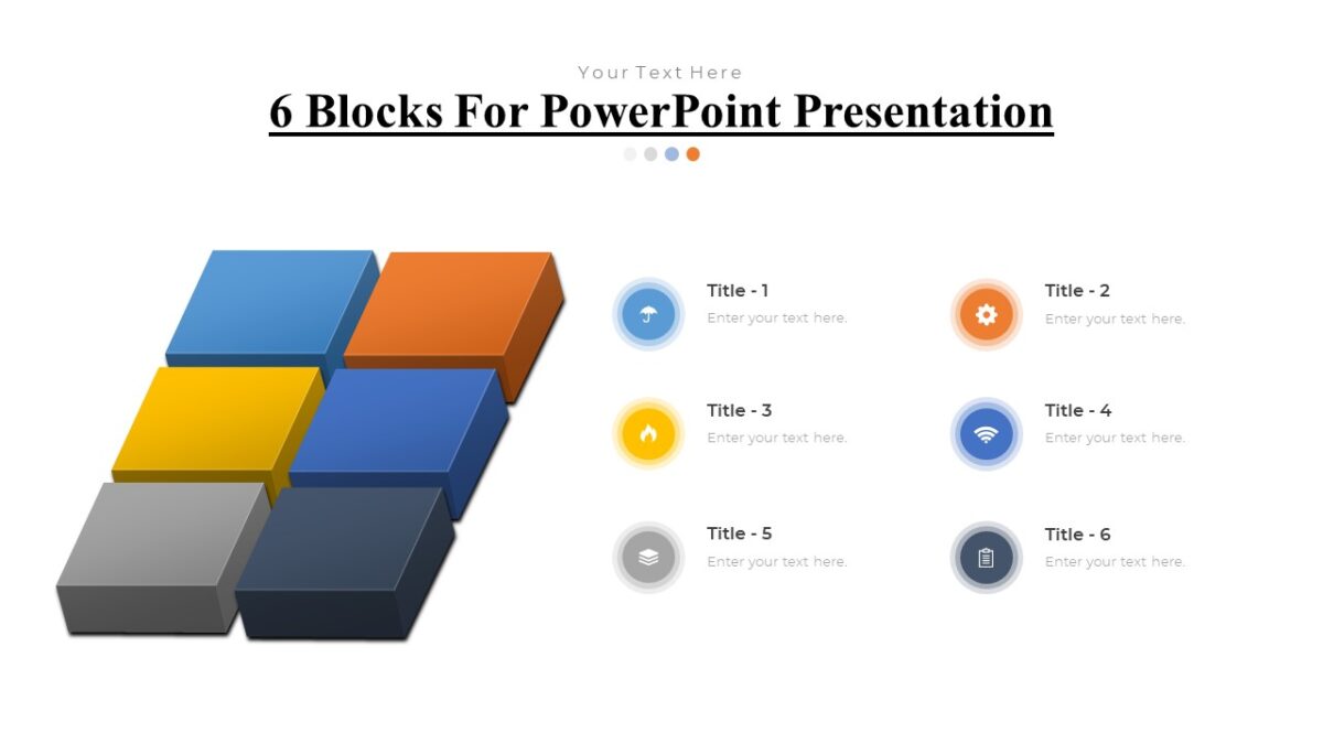 6 Blocks For PowerPoint Presentation - PPTUniverse