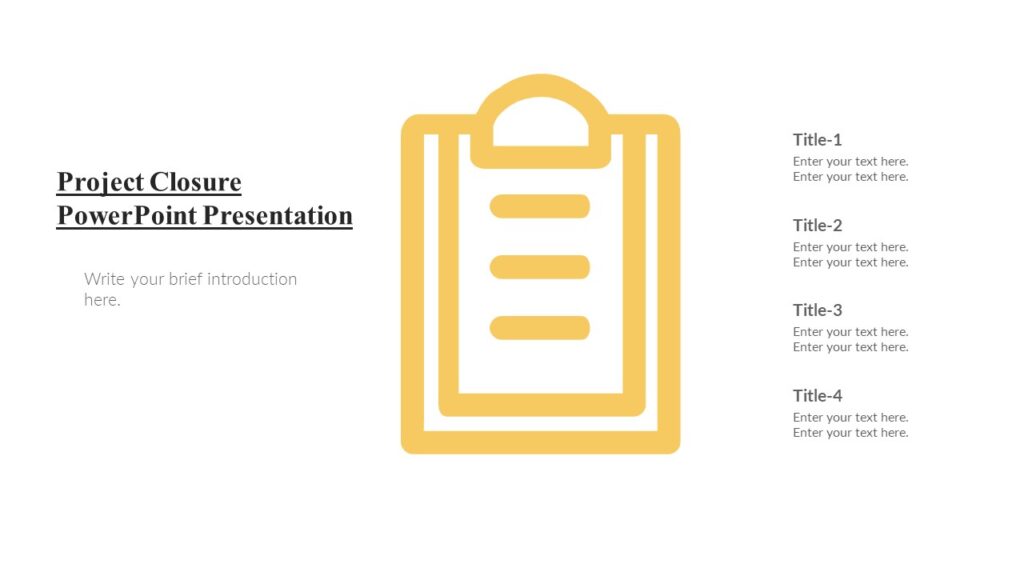 Project Closure PowerPoint Presentation : 100% Editable PPTx