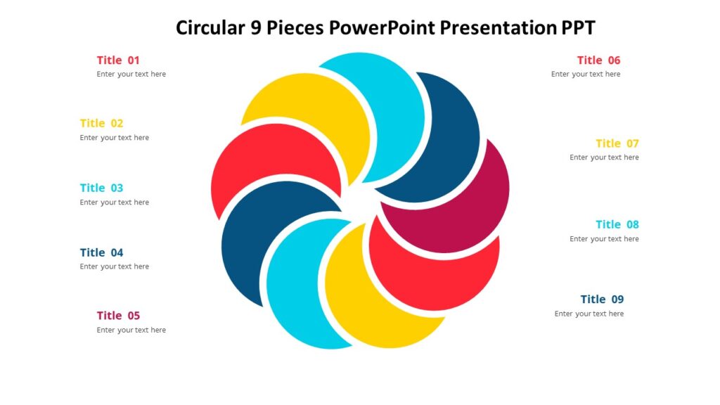 Circular 9 Pieces PowerPoint Presentation PPT : 100% Editable PPTx