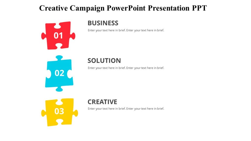 Creative Campaign PowerPoint Presentation PPT : 100% Editable PPTx