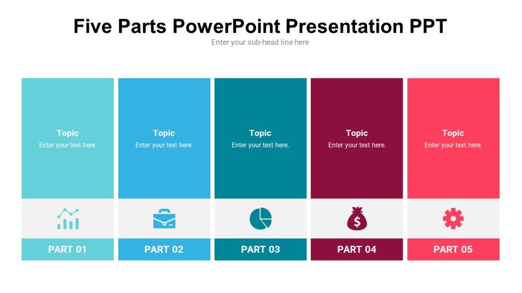 Five Parts PowerPoint Presentation PPT : 100% Editable PPTx