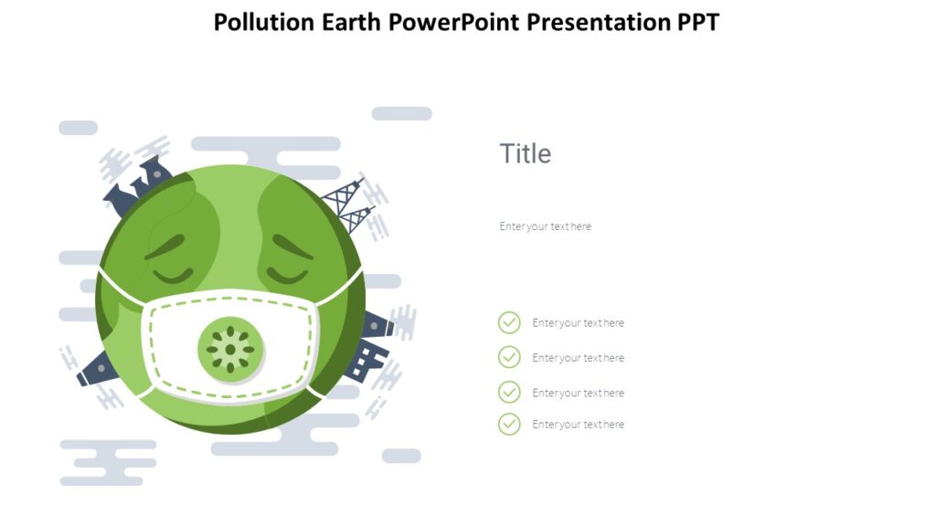Pollution Earth PowerPoint Presentation PPT : 100% Editable PPTx