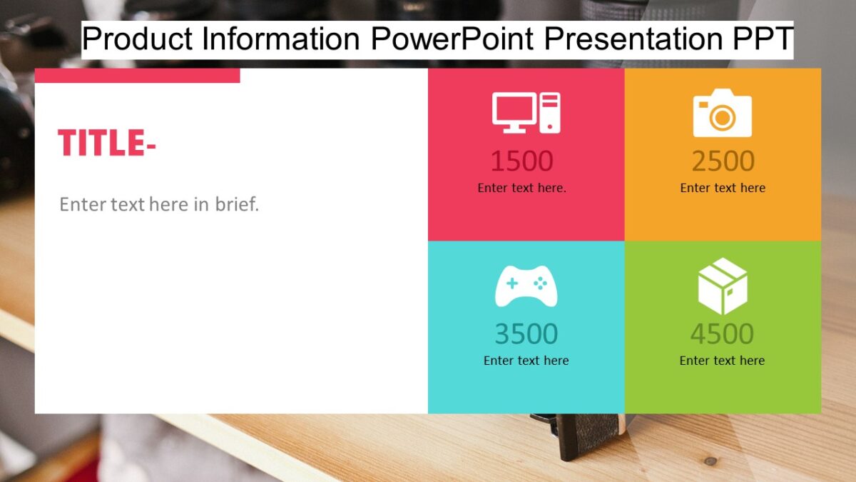 Product Information PowerPoint Presentation PPT : 100% Editable PPTx