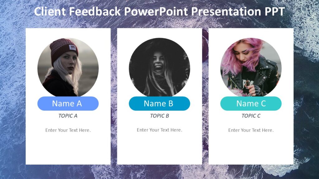 Client Feedback PowerPoint Presentation PPT : 100% Editable PPTx