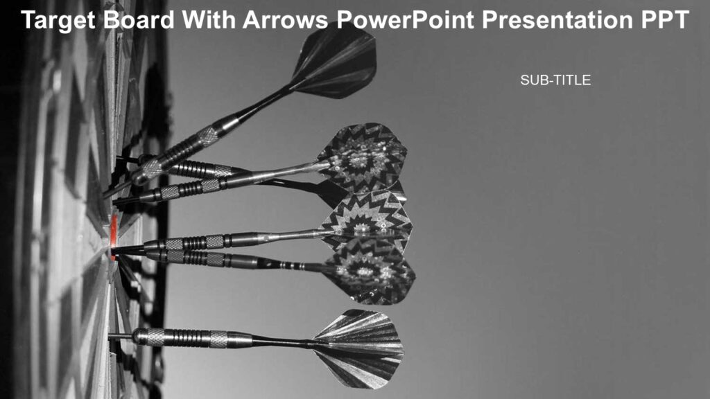 Target Board With Arrows PowerPoint Presentation PPT : 100% Editable PPTx