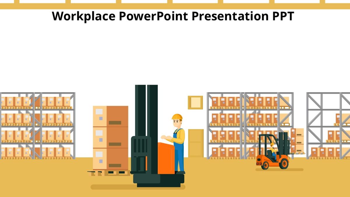 Workplace PowerPoint Presentation PPT : 100% Editable PPTx
