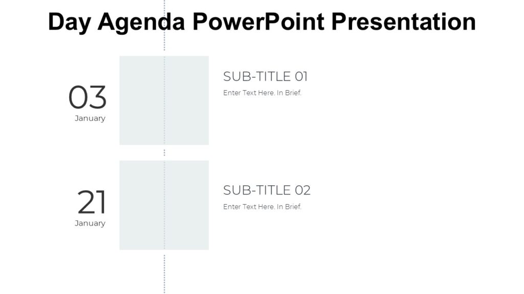 Day Agenda PowerPoint Presentation : 100% Editable PPTx