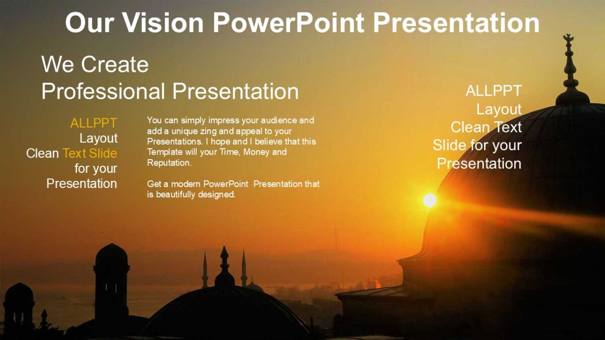 Our Vision PowerPoint Presentation : 100% Editable PPTx