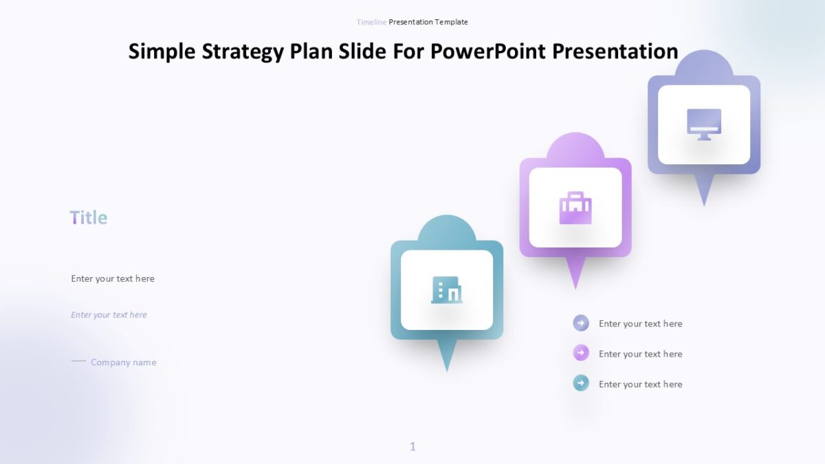 Simple Strategy Plan Slide For PowerPoint Presentation : 100% Editable PPTx