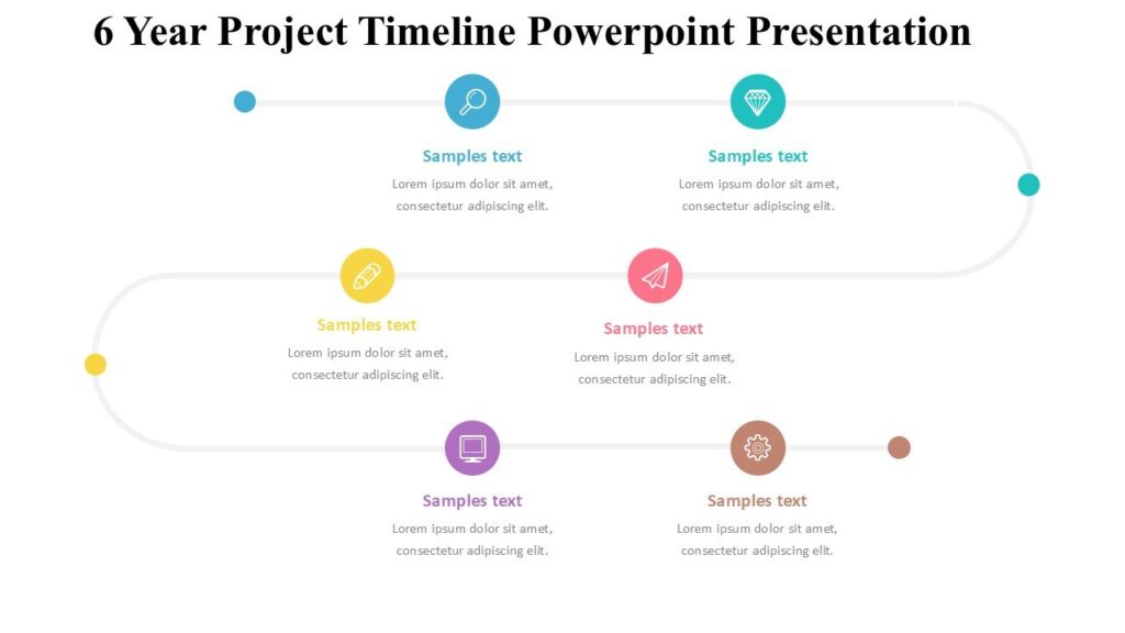 Timeline 6 6 Year Project Timeline Powerpoint Presentation : 100% Editable PPTx