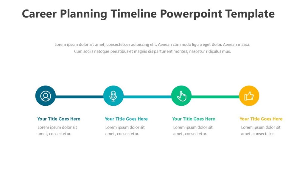 Career Planning Timeline Powerpoint Template : 100% Editable PPTx