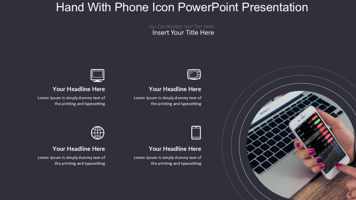 Hand With Phone Icon PowerPoint Presentation : 100% Editable PPTx