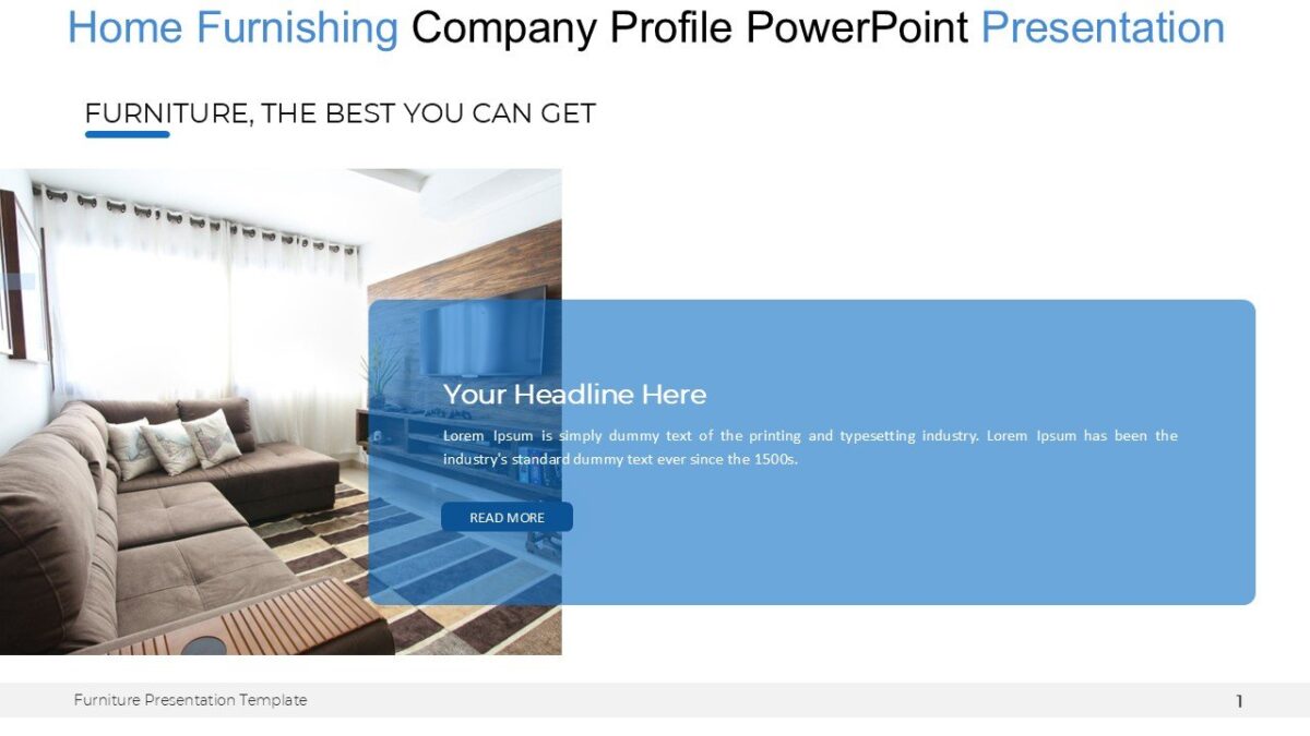 Home Furnishing Company Profile PowerPoint Presentation : 100% Editable ...