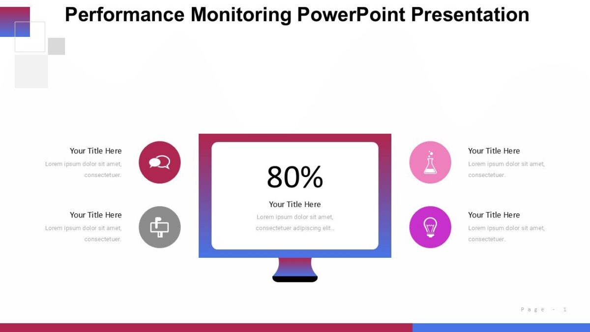 Performance Monitoring PowerPoint Presentation : 100% Editable PPTx